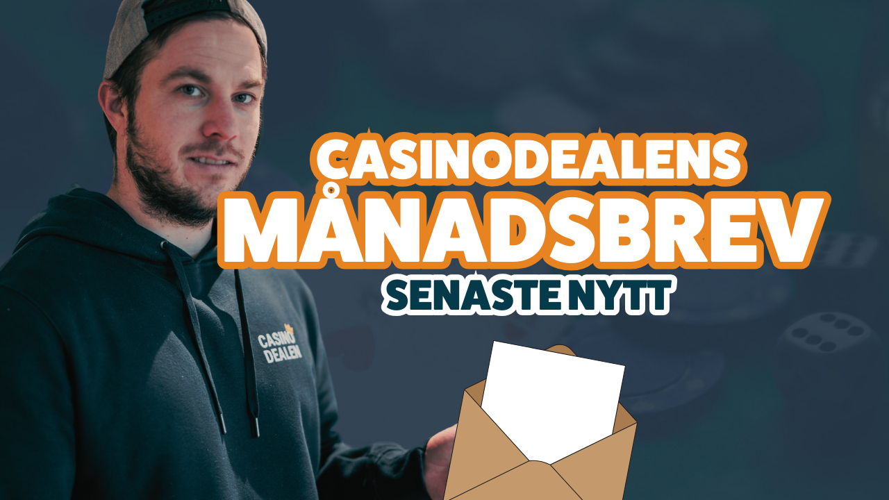 Casinodealens manadsbrev