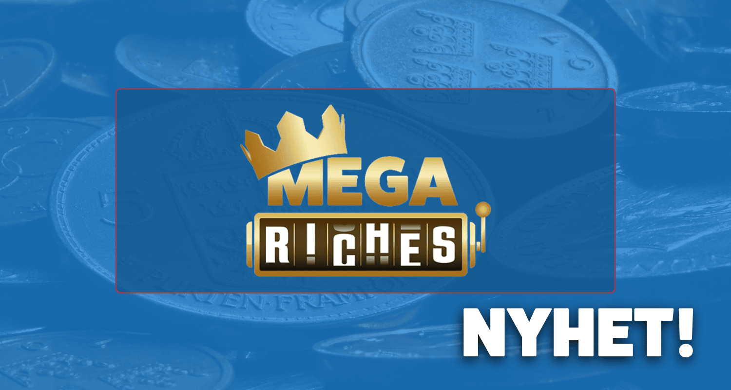 Mega Riches casino nyhet