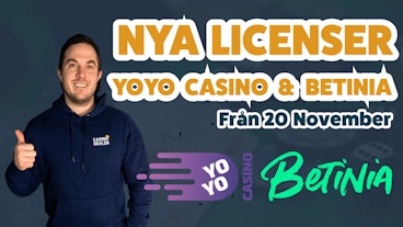 Nya licenser yoyo casino och betinia