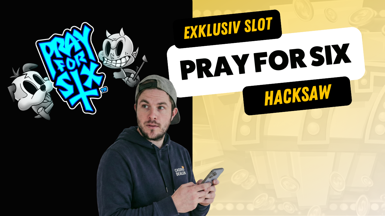 NEW SLOT PRAY FOR SIX