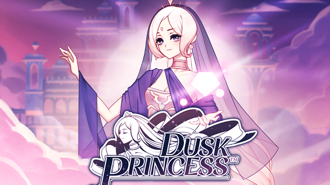 Dusk Princess