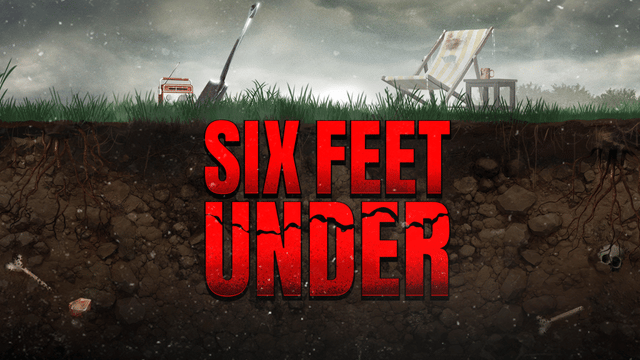 Six Feet Under
