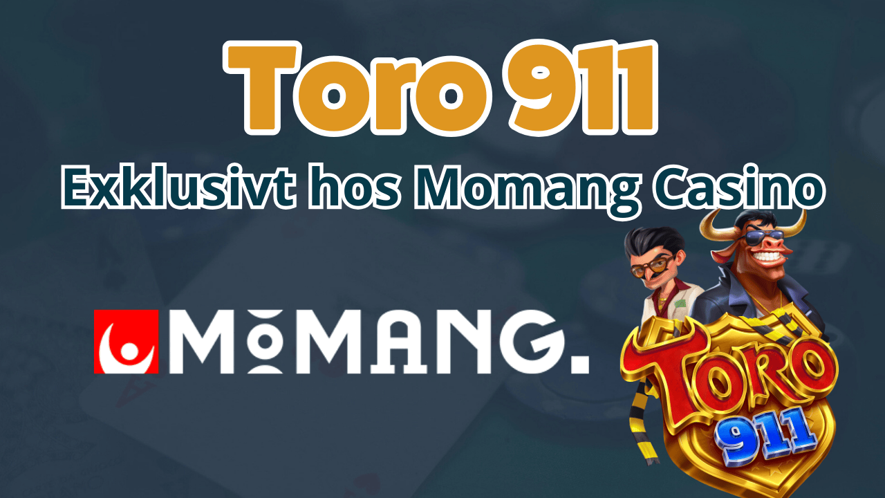 Toro 911 slot exklusivt hos Momang Casino