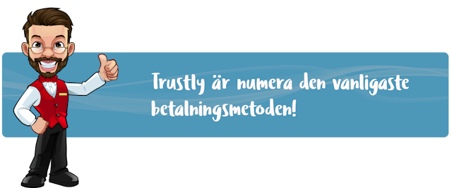 Trustly betalningsmetod casino